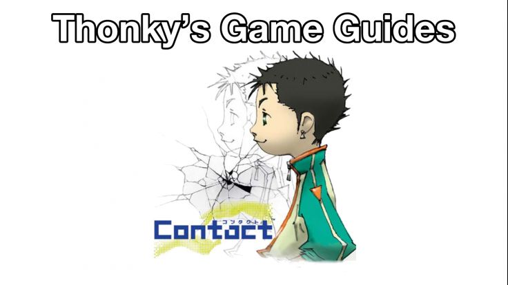 Thonky's Game Guides: Contact