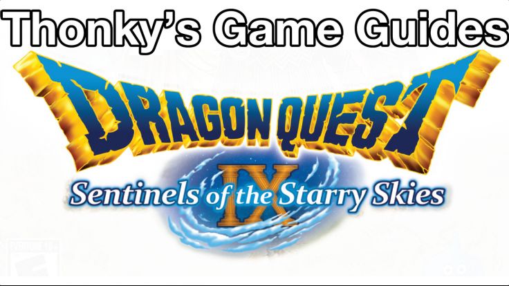 Thonky's Game Guides: Dragon Quest IX: Sentinels of the Starry Skies
