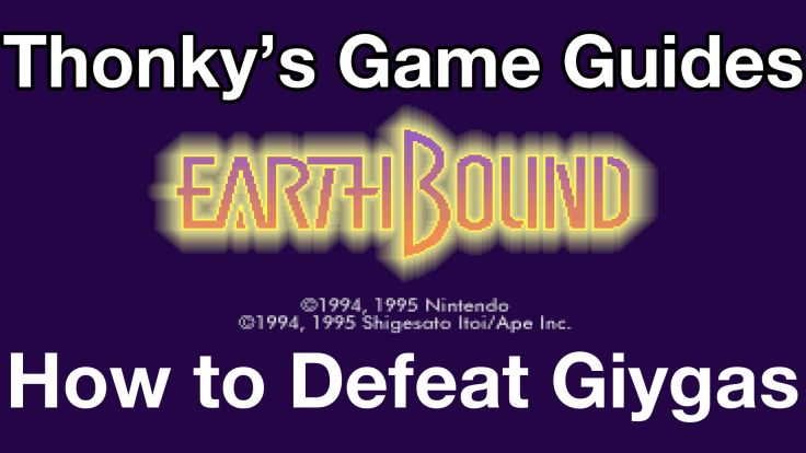 How to defeat Giygas, the final boss of EarthBound, and restore peace and happiness to the universe.