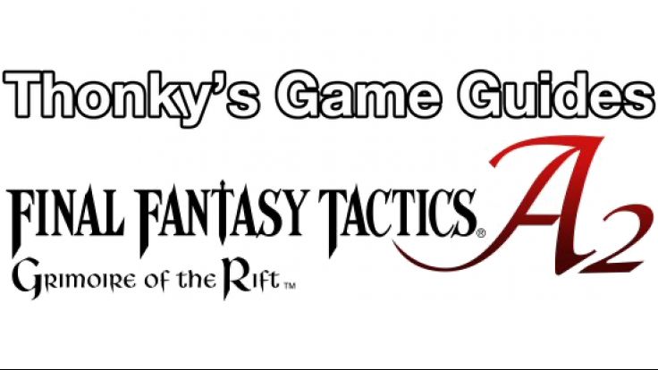 Thonky's Game Guides: Final Fantasy Tactics A2: Grimoire of the Rift