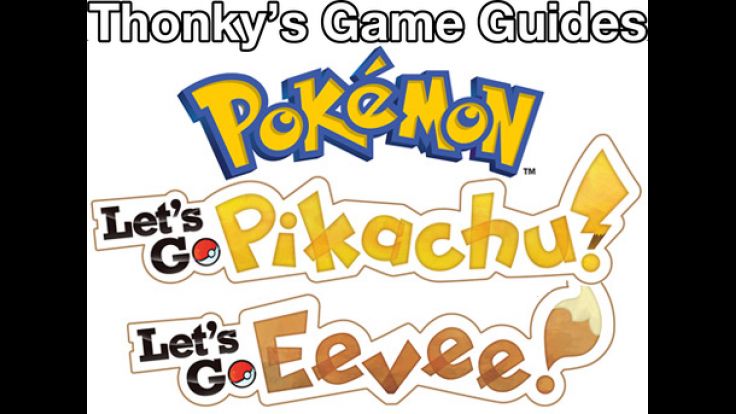 Thonky's Game Guides: Pokémon Let's Go!