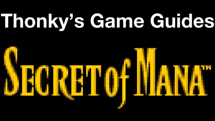 Thonky's Game Guides: Secret of Mana