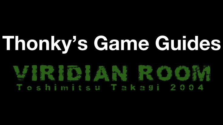 Thonky's Game Guides: Viridian Room